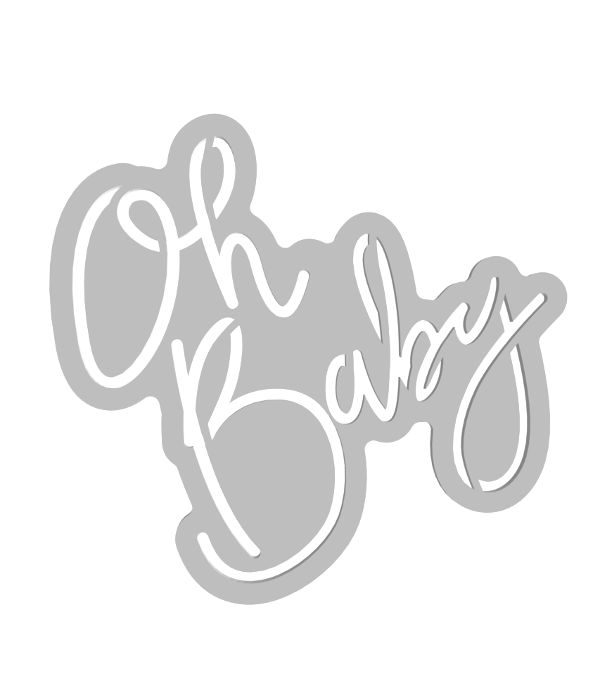 "Oh Baby" Plaque Cutter & Stencil -- STL FILE