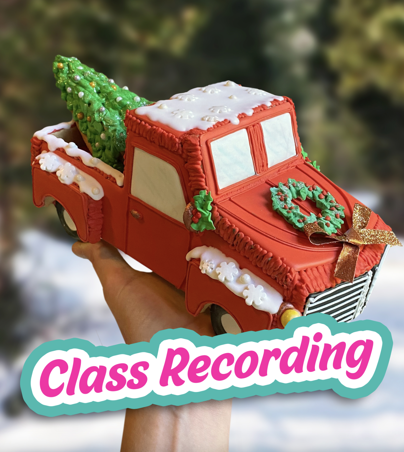 Christmas Truck -- CLASS RECORDING