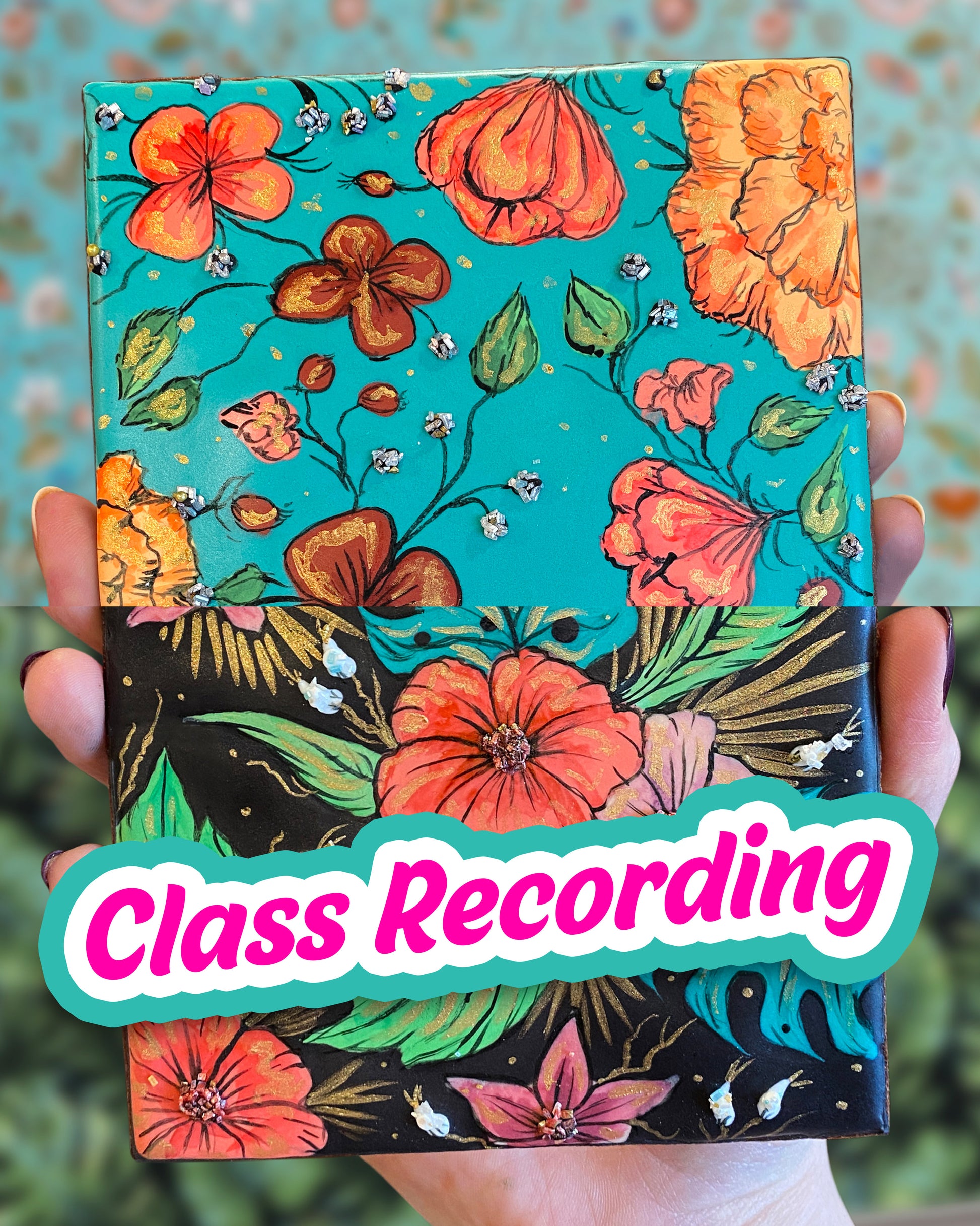Floral Prints -- CLASS RECORDING